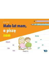 Ma�o lat mam a pisz� sam cz�� 2