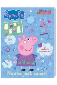 Nauka jest super! Historyjki od linijki. �winka Peppa