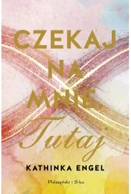 Czekaj na mnie. Tutaj