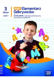Nowy elementarz odkrywc�w NEON. Klasa 3. Cz�� 1. Zeszyt �wicze� zintegrowanych