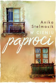 W Cieniu Paproci