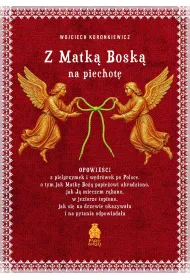Z Matk� Bosk� na piechot�