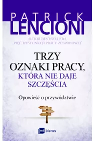 Audiobook Trzy oznaki pracy, ktra nie daje szczcia. Opowie o przywdztwie mp3