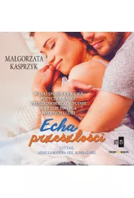 Audiobook Echa przeszoci mp3