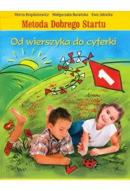 Metoda dobrego startu. Od wierszyka do cyferki