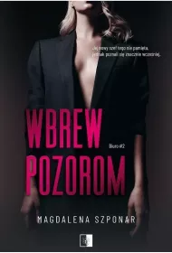 Wbrew pozorom. Biuro. Tom 2