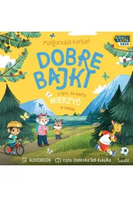 Audiobook Dobre bajki o tym, e warto wierzy w siebie mp3