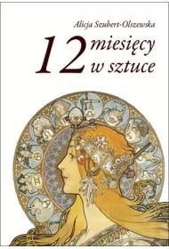 12 miesi�cy w sztuce