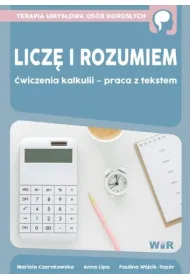 Licz� i rozumiem �wiczenia kalkulii &ndash; praca z tekstem