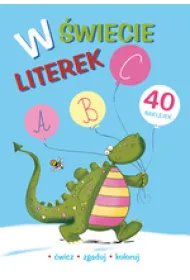 W �wiecie literek. Dobry ucze�