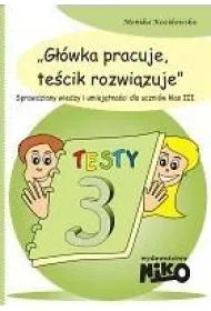 G��wka pracuje, te�cik rozwi�zuje. Klasa 3