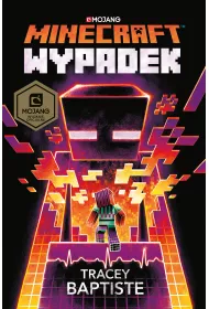 Minecraft. Wypadek