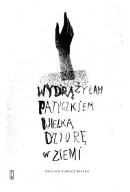 Wydr��y�am patyczkiem wielk� dziur� w ziemi
