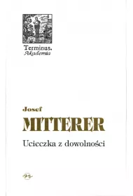 Ucieczka z dowolno�ci