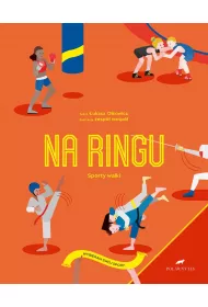 Na ringu. Sporty walki