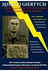 J�drzej Giertych - wierny Kontynuator My�li Dmowskiego, ideolog Katolickiego Nacjonalizmu