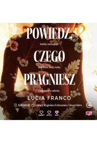 Audiobook Powiedz, czego pragniesz mp3