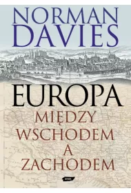Europa - mi�dzy Wschodem a Zachodem