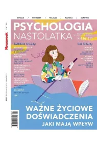 Newsweek Extra 4/2025 Psychologia nastolatka