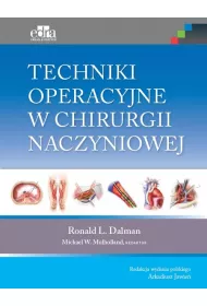 Techniki operacyjne w chirurgii naczyniowej