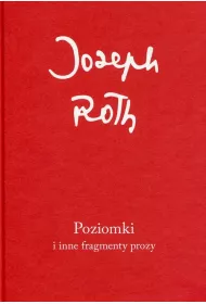Poziomki i inne fragmenty prozy