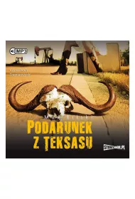 Podarunek z Teksasu. Audiobook CD