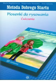 Metoda Dobrego Startu. Piosenki do rysowania. w