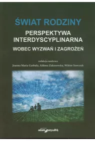 �wiat rodziny Wobec wyzwa� i zagro�e�