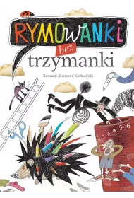 Rymowanki bez trzymanki