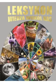 Leksykon wiedza wok nas