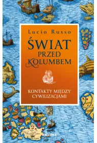 eBook �wiat przed Kolumbem. Kontakty mi�dzy cywilizacjami mobi epub