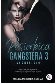 eBook Pasierbica gangstera. Sacrificio. Tom 3 mobi epub