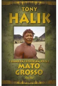 Z kamer� i strzelb� przez Mato Grosso