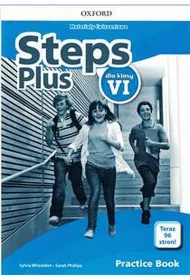 Steps Plus dla klasy VI. Materia�y �wiczeniowe z kodem dost�pu do Online Practcie