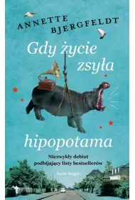 eBook Gdy �ycie zsy�a hipopotama mobi epub