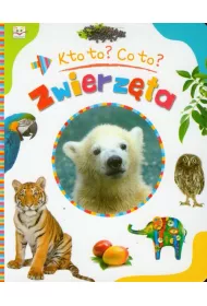 Kto to? Co to? Zwierz�ta