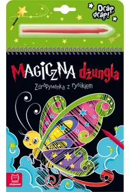 MAGICZNA D�UNGLA. ZDRAPYWANKA Z RYSIKIEM