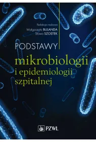 Podstawy mikrobiologii i epidemiologii szpitalnej