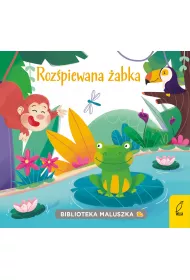 Biblioteka maluszka. Roz�piewana �abka