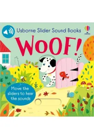 Slider Sound Books. Woof! wer. angielska