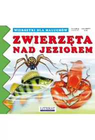 Zwierz�ta nad jeziorem. Wierszyki dla maluch�w