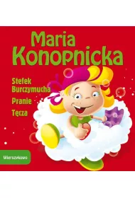 Wierszykowo. Stefek Burczymucha; Pranie; T�cza