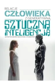Relacje cz�owieka z generatywn� sztuczn� inteligencj�