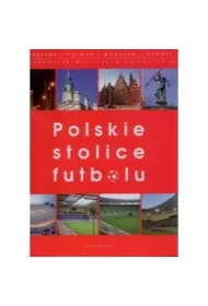 Polskie Stolice Futbolu