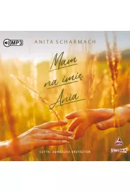 Audiobook Mam na imi� Ania CD