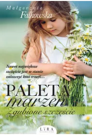 eBook Paleta marze�. Zgubione szcz�cie mobi epub