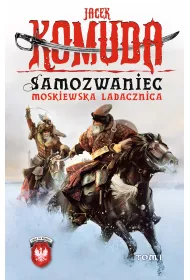 eBook Samozwaniec. Moskiewska ladacznica &ndash; tom 1 mobi epub