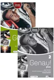 Genau! plus 2. Podr�cznik i zeszyt �wicze� do j�zyka niemieckiego dla szk� bran�owych, technik�w i lice�w