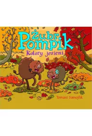 Kolory jesieni. �ubr Pompik. Tom 4