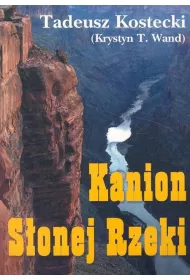 Kanion S�onej Rzeki